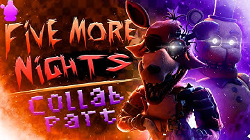 [FNaF/SFM] Five More Nights | COLLAB PART FOR @Gald1n