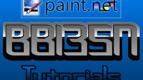 Paint.NET Tutorials: Episode 3: Text Tool