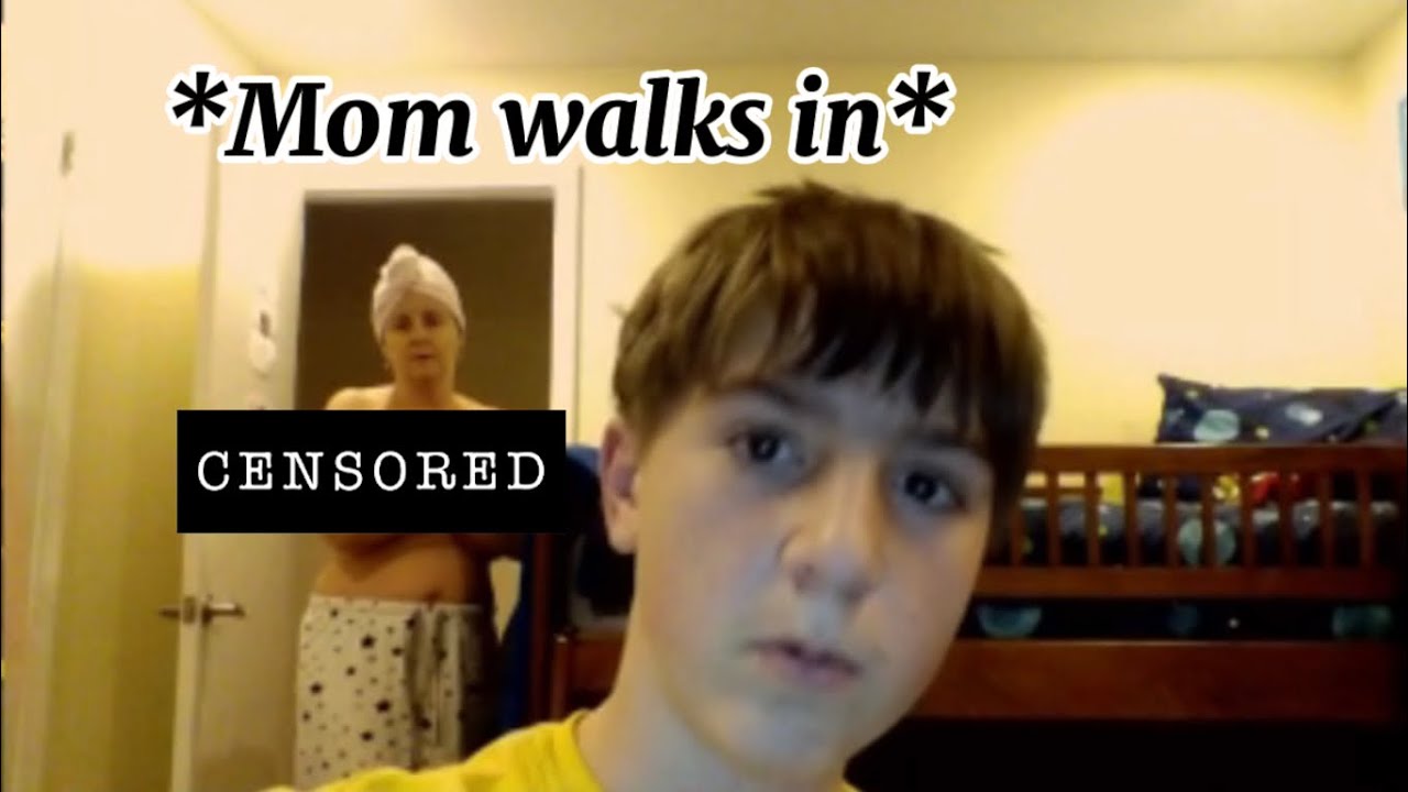 Mom Walked In Awkward Youtube