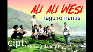 Download Lagu DANGDUT JAWA romantis Ali Ali Wesi cipt: Giri.s (NDANDUT) MP3