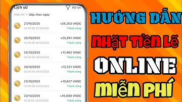 Cách Nhặt Tiền Lẻ Online Mỗi Ngày – Kiếm Tiền Miễn Phí Siêu Dễ