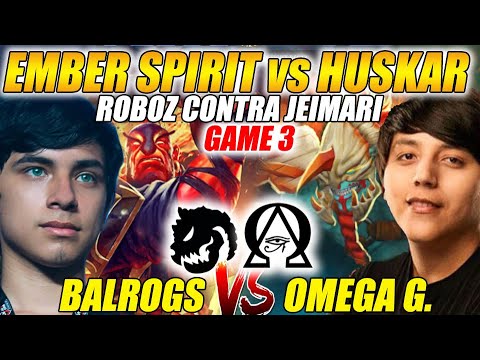 🔥EL HUSKAR DE JEIMARI vs EL EMBER DE ROBOZ🔥 BALROGS vs OMEGA G. - GAME 3 | Claro Gaming Apu League