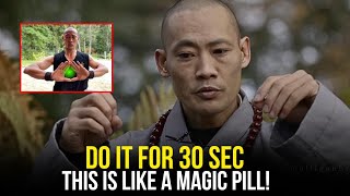 "You Will Feel It In Second " This Exercise Make Any Disease Disappear Forever | Master shi heng yi