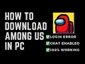 How To Download Among Us PC Free ( WORKS 100%+ mediafire link+ unlock all skins)