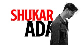 Miniatura del video "Shukar Ada | Blesson Aghamkar"