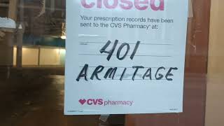 CVS We're closed ... Your prescription records have been sent to 401 Armitage