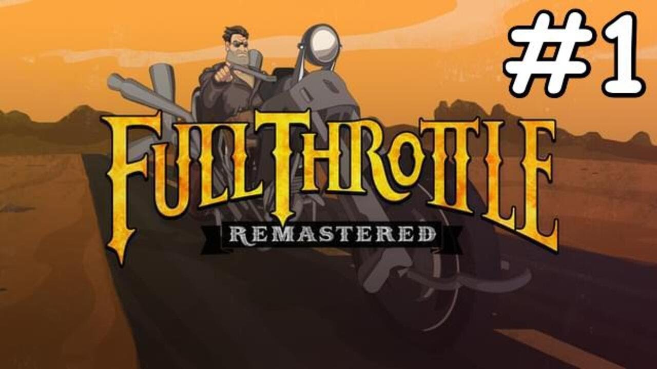 Full Throttle Remastered PC Gameplay Español 1 YouTube