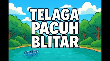 Walking Tour Blitar | Telaga Pacuh Blitar
