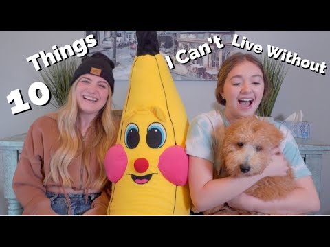 10 Things I Can't Live Without | Hannah Grace Colin