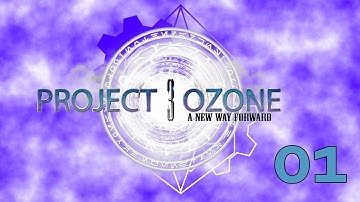 Project Ozone 3 A New Way Forward