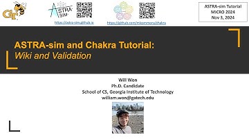 ASTRA-sim and Chakra Tutorial | MICRO 2024 | Part 5-2: ASTRA-sim Wiki and Validation