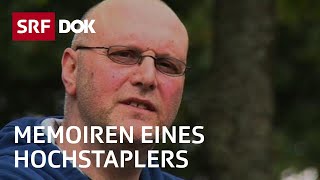 Der GC-Hochstapler - Der tiefe Fall des Volker Eckel | Reportage | SRF