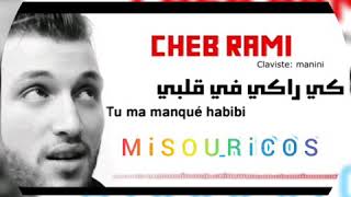 Cheb Rami ( Ta3 KiRaKi Fi GLbii ❤ ) 2019