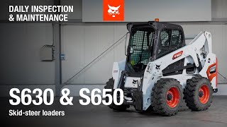Daily Inspection and Maintenance - SSL S630 and S650 Profile