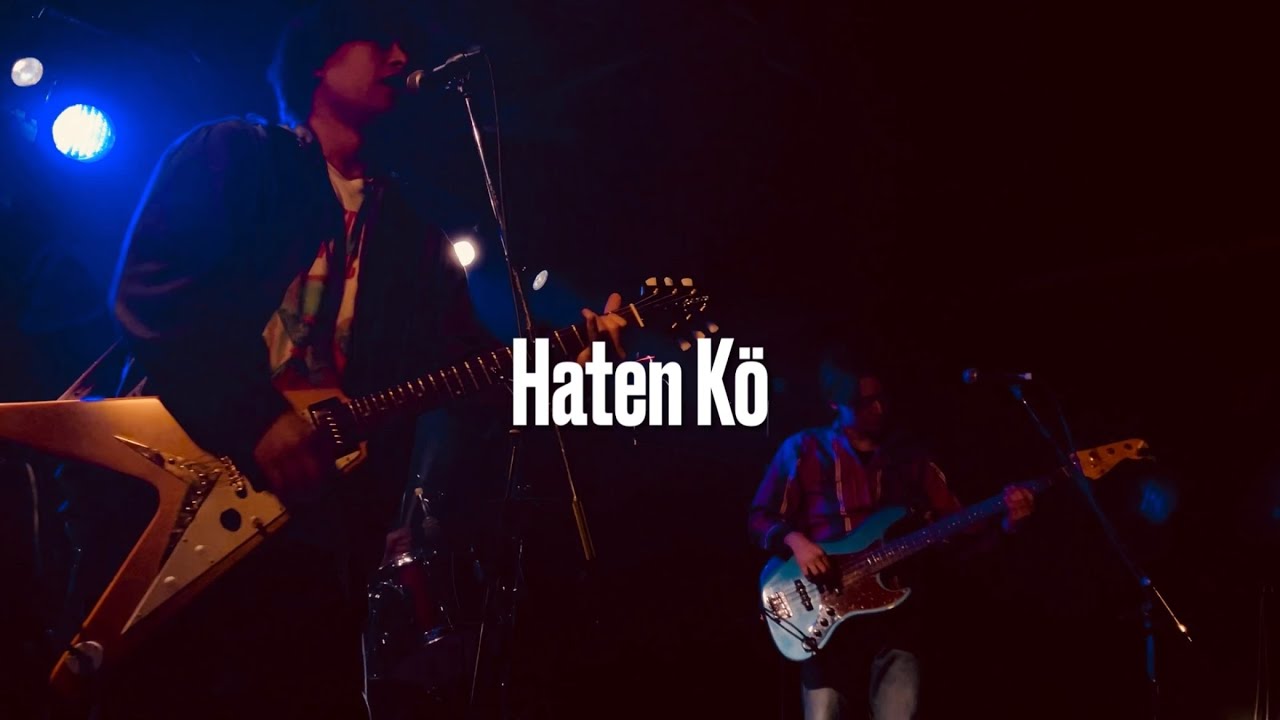Haten Kö / アクセラレート(Live at OGIKUBO club Doctor)