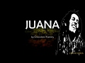 Juana Reggae Lyrics