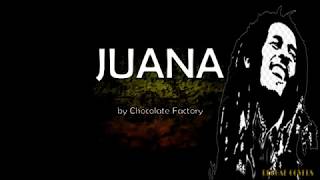 Juana Reggae Lyrics