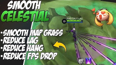 Smooth Map Celestial Palace Config Full Grass | Optimize FPS | mobile legends