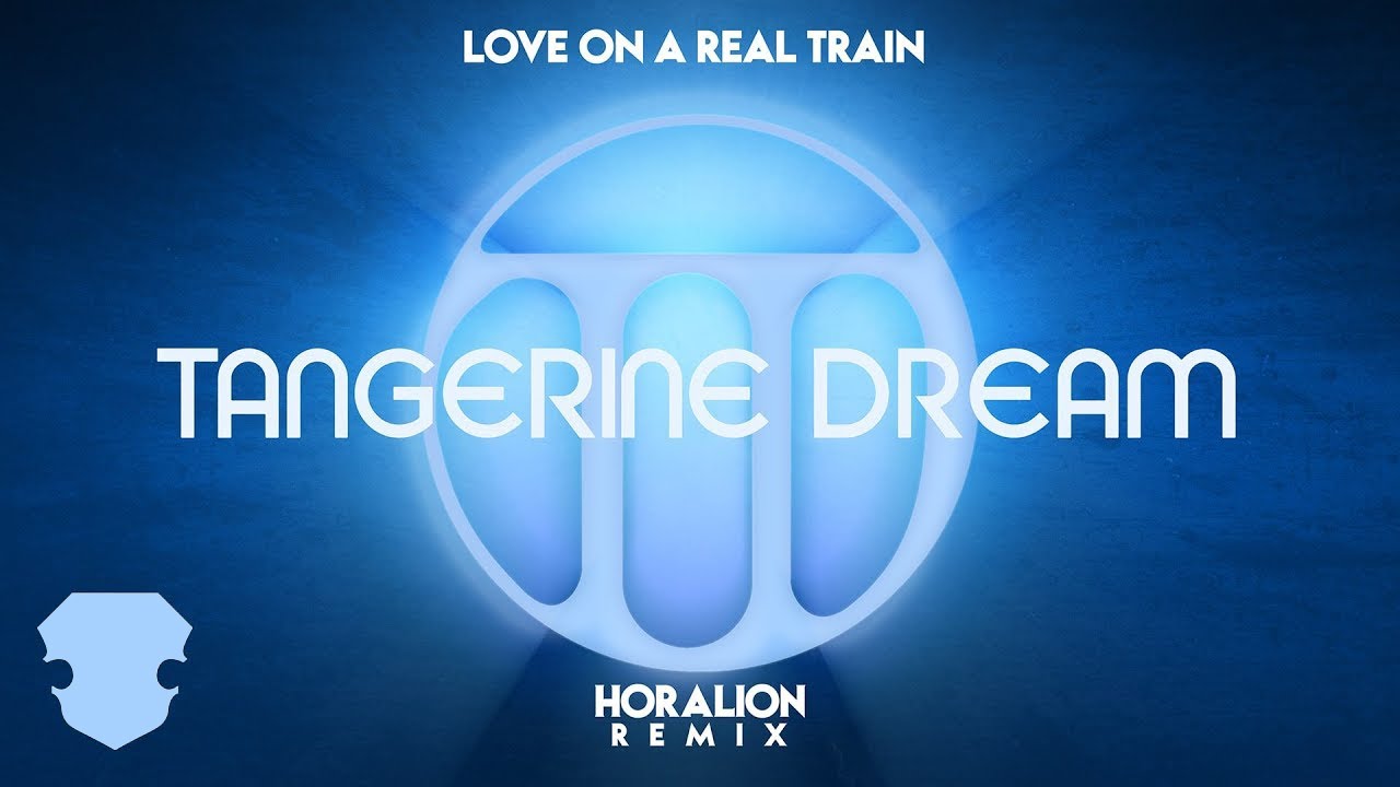 Tangerine Dream Love On A Real Train (Horalion Remix) YouTube