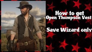 Red Dead Redemption 2 | How to get open Thompson Vest | Save Wizard | (PS4)