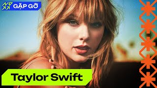 Taylor Swift - Từ CÔNG CHÚA nhạc đồng quê đến BIỂU TƯỢNG nhạc Pop | Nhi Đồng Gặp Gỡ