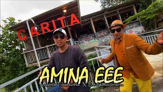 AMINA EEE - MALONA tuankotta feat Dedi Latuconsina