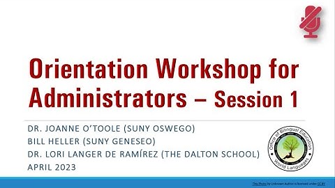 Orientation Webinars for Administrators on the NYS Learning Standards for World Languages Session 1