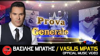 Prova Generale - Vasilis Mpatis & Stavros Pazarentsis 11-06-18 Live Ep.05