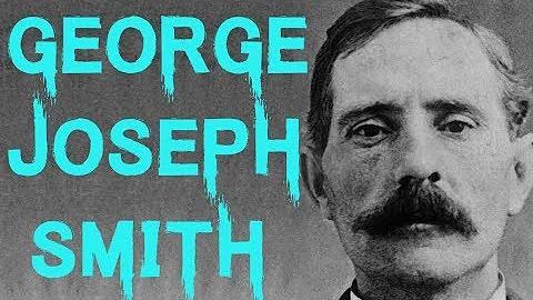 The Crimes of George Joseph Smith