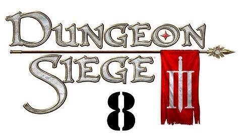 Dungeon Siege 3 Walkthrough HD (Part 8)