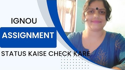 ignou assignment status kaise check kare | ignou assignment status 2022