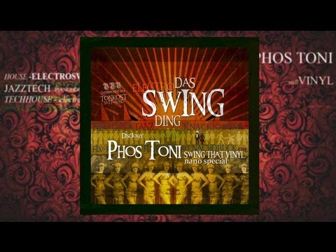 phos-toni---swing-that-vinyl-nano-podcast-(-electro-swing-vinyl-mix-)