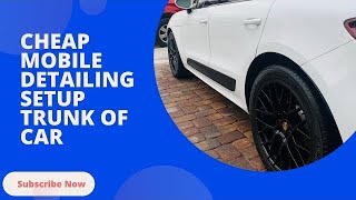 Cheap Mobile Detailing Trunk tank setup