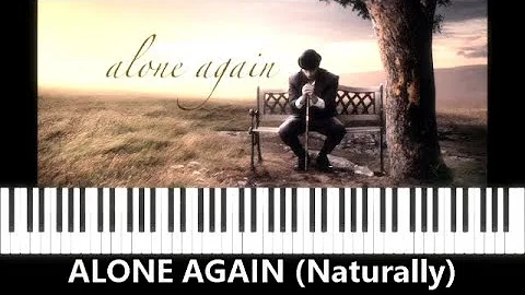 Alone Again (Naturally) - with lyrics