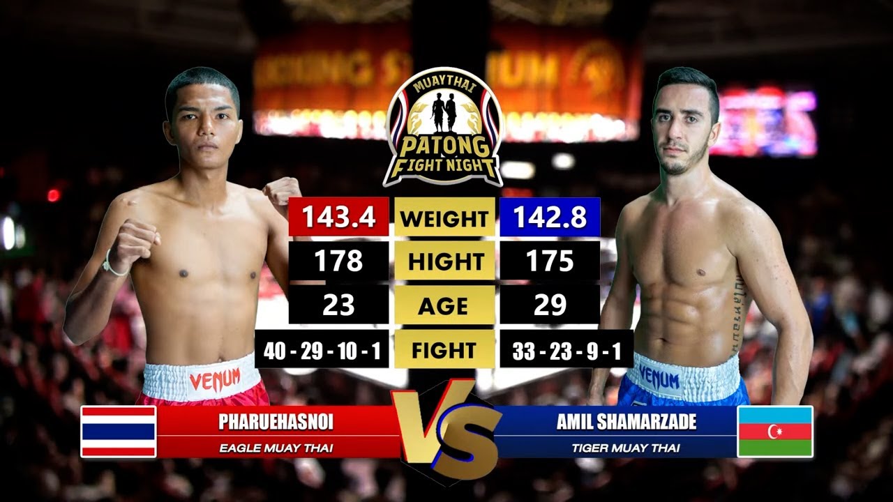 Pharuehasnoi Eagle MuayThai vs Amil Shahmarzade