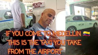 🇨🇴 WHAT TYPE OF TAXI TO TAKE IN THE AIRPORT IN MEDELLIN  [4K]