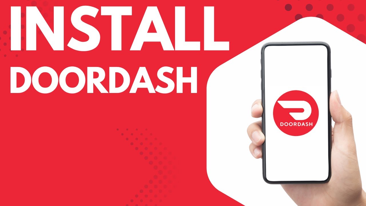 How to Install DoorDash on Android (StepbyStep Tutorial for Beginners