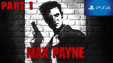 Max Payne PS4 Walkthrough Part 1 HD 1080p No Commentary