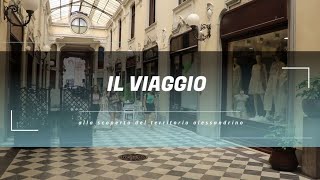 Il Viaggio - 1^ puntata (Alessandria)