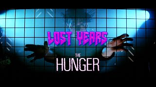 Lost Years - The Hunger