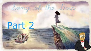 Song of the Deep: - Walkthrough (PC) - Story Driven Metroidvania Gameplay - Red Reapers - Part 2