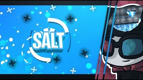 Salt | Professional 2D Intro | FT.Alpha Design! | ITS SO GUD