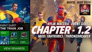 MCOC - MAY 2024 AYLIK MACERA BÖLÜM 1-2 (TREN SOYGUNU - THE TRAIN JOB) - EVENT QUEST