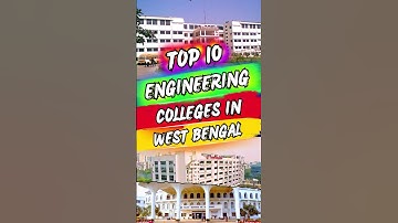 Top 10 Engineering Colleges in West Bengal (WBJEE & JEE Mains) 2024! #enginneringcolleges #top10