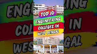 Top 10 Engineering Colleges in West Bengal (WBJEE &amp; JEE Mains) 2024! #enginneringcolleges #top10