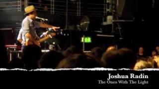 Joshua Radin - The Ones with the Light - The Academy, Dublin