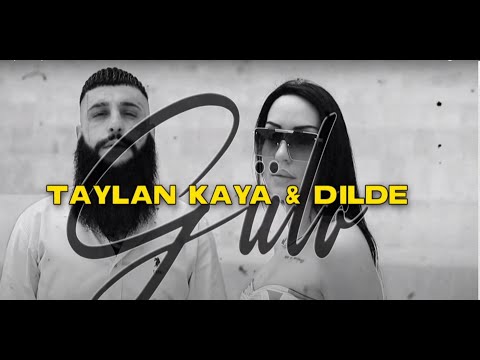 Taylan Kaya feat. Dilde - Gülo