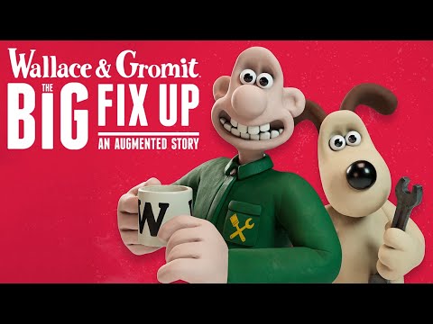 The Making Of Wallace & Gromit: The Big Fix Up