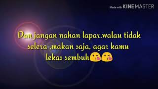 Kata-buat pacar yang sedang sakit.