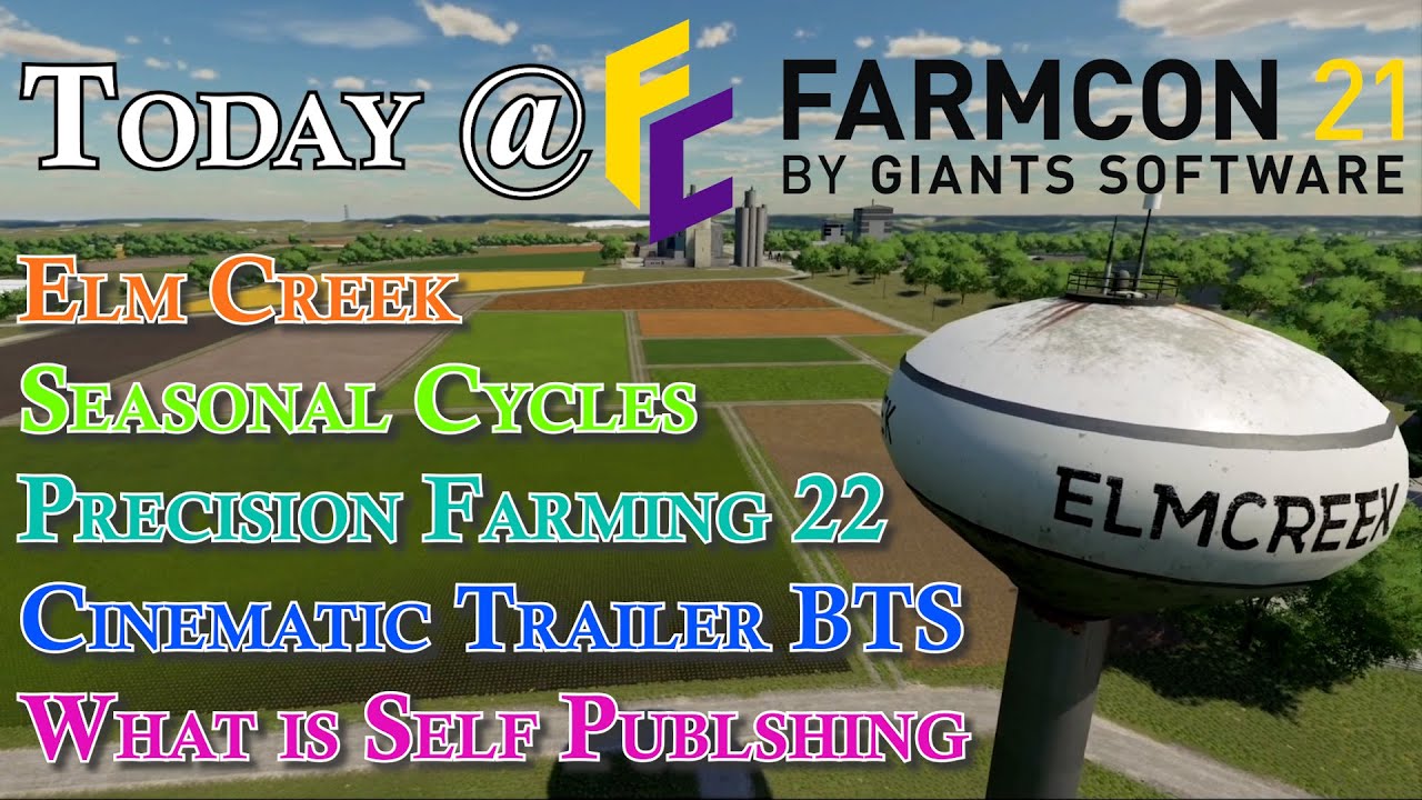 Farming Simulator 22 4K 😍 FarmCon 21😍 First Looks at Elm Creek, Seasonal Changes, Precision Farming
